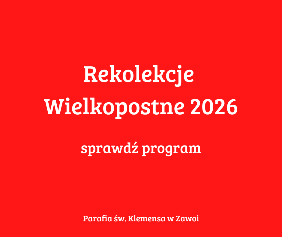 Rekolekcje Wielkopostne 2026